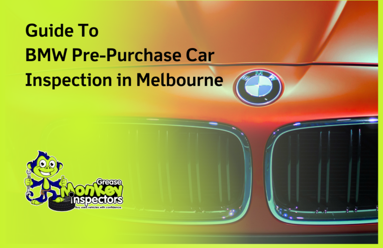 Guide To BMW Pre Purchase Inspection Melbourne