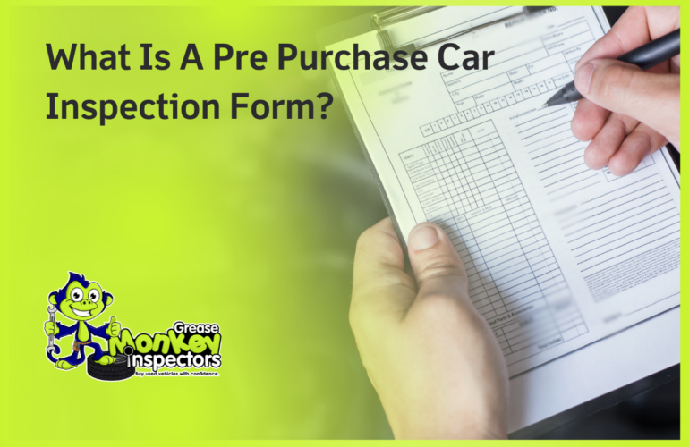 What Is A Pre Purchase Car Inspection Form?