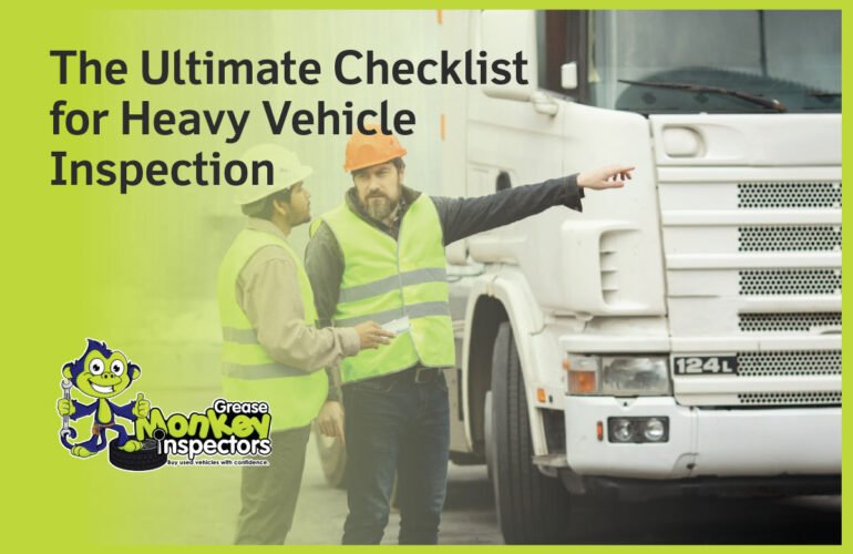 10-The-Ultimate-Checklist-for-Heavy-Vehicle-Inspection