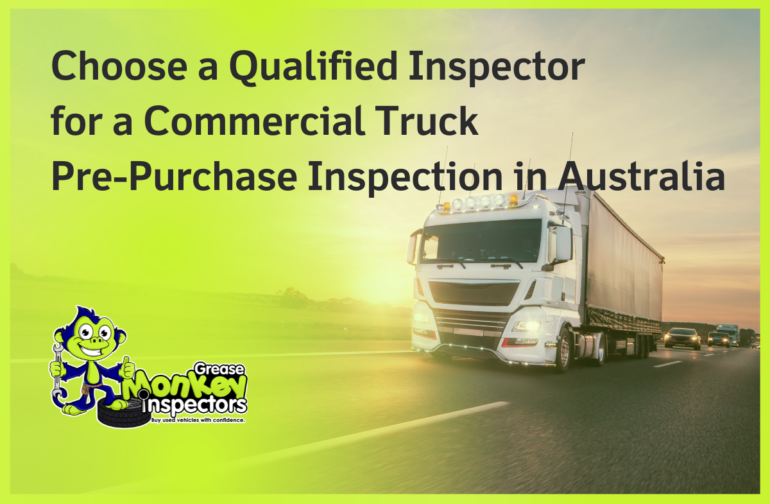 Choose a Qualified Inspector for a Commercial Truck Pre-Purchase ...