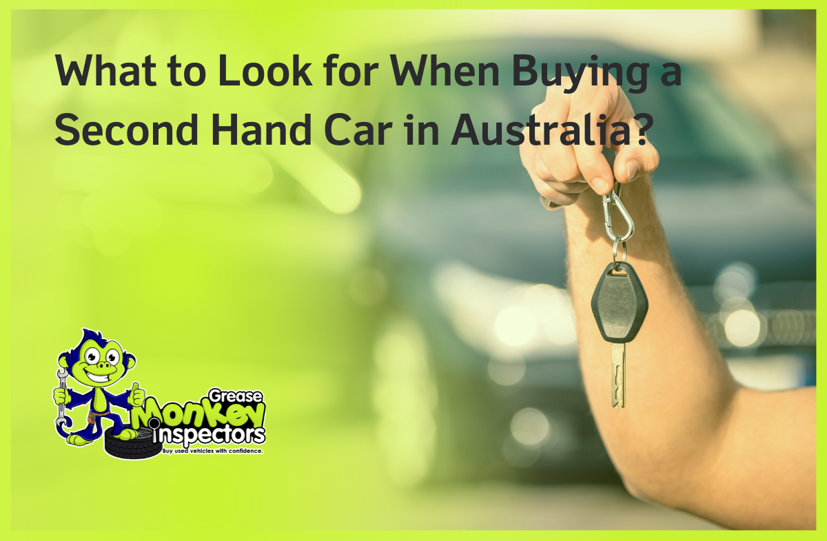 What to Look for When Buying a Second Hand Car in Australia