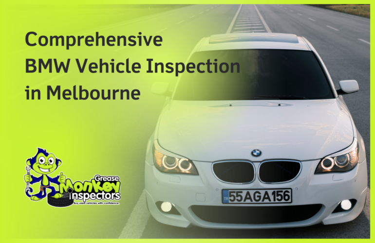 Comprehensive BMW Vehicle Inspection in Melbourne