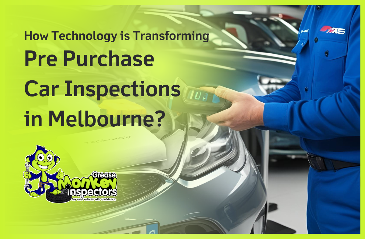 How Technology is Transforming Pre Purchase Car Inspections in Melbourne
