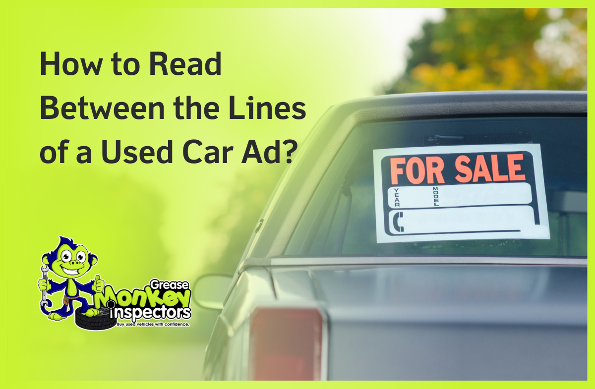 How to Read Between the Lines of a Used Car Ad