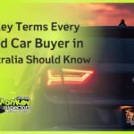 10 Key Terms Every Used Car Buyer in Australia Should Know