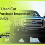 Ford Used Car Pre-Purchase Inspection Full Guide