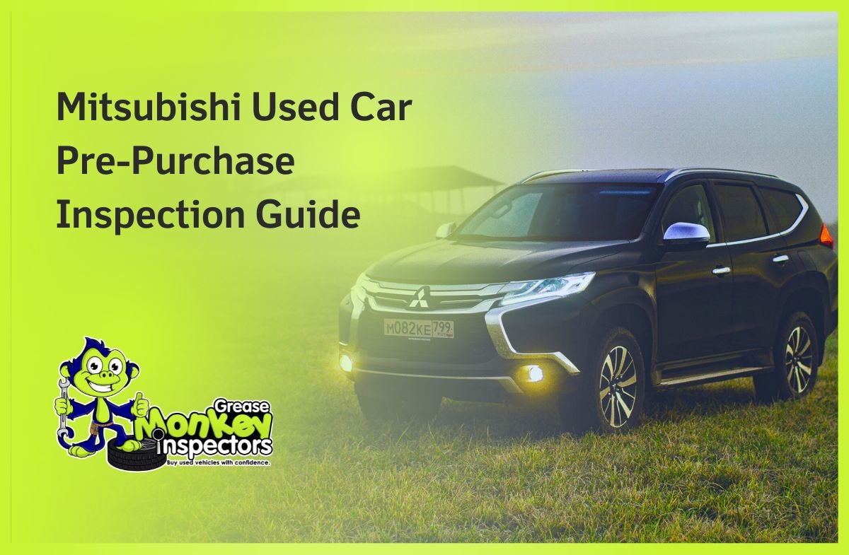 Mitsubishi Used Car Pre-Purchase Inspection Guide
