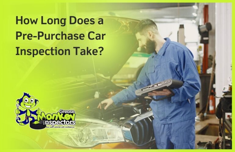 How Long Does a Pre-Purchase Car Inspection Take