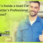 What's Inside a Used Car Inspector's Professional Toolbox