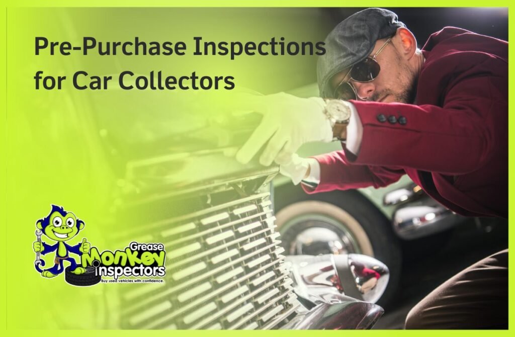 Pre-Purchase Inspections for Car Collectors