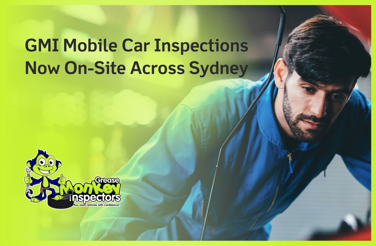 GMI Mobile Car Inspections Now On-Site Across Sydney