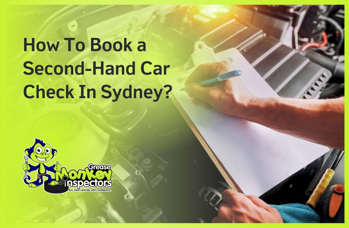 How To Book A Second Hand Car Check In Sydney