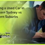 Buying a Used Car in Western Sydney vs Eastern Suburbs