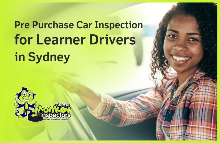 Pre Purchase Car Inspection for Learner Drivers in Sydney