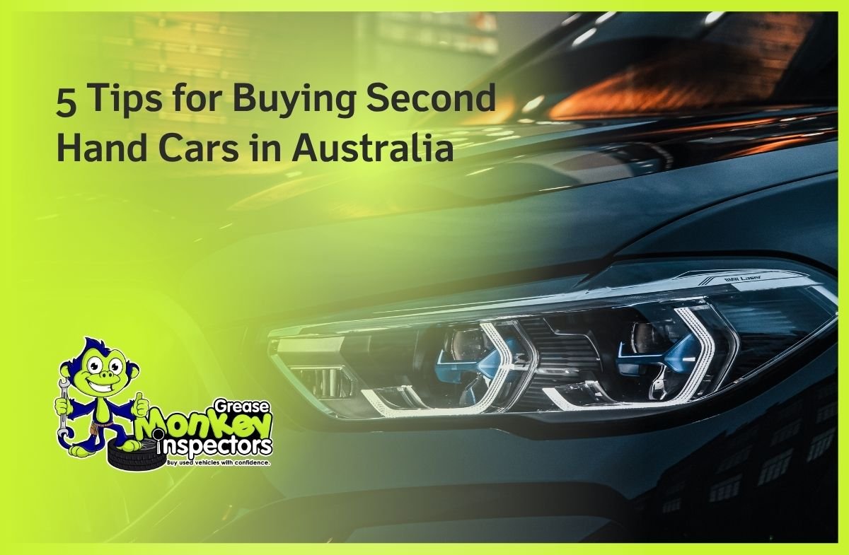 5 Tips for Buying Second Hand Cars in Australia